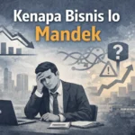 Kenapa Owner Susah Delegasi (Dan Kenapa Ini Bikin Bisnis Lo Mandek)